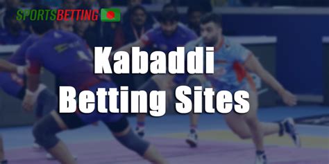 Kabaddi Betting Sites .